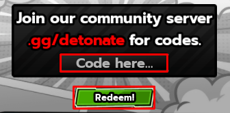 detonate enter codes box and redeem button