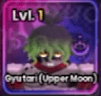 Gyutari (Upper Moon)