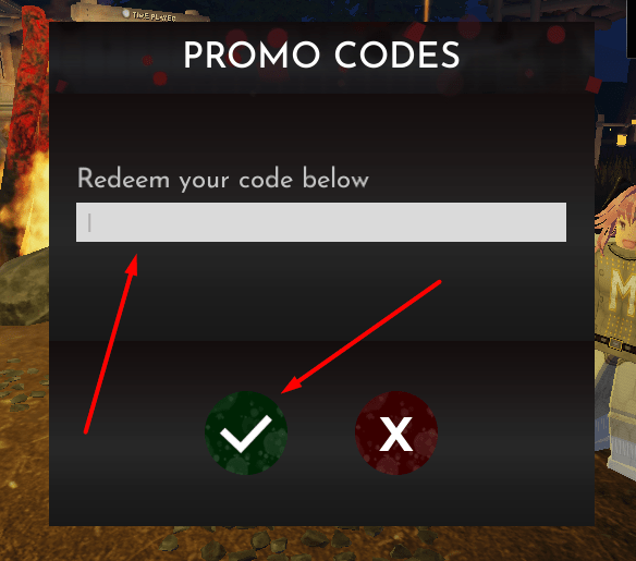 The Redeem your code below box and the green checkmark button in Dread Camp