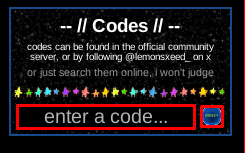 BREAK IN AND STEAL THINGZ enter codes box and enter button