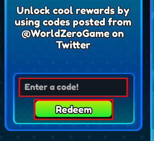 World Zero enter codes box and redeem button