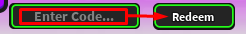The "Enter Code" box and Redeem button in Get Tall and Fall