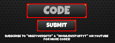 Multiverse TD enter codes box and submit button
