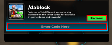 Da Block enter codes box and redeem button