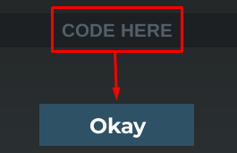 The "CODE HERE" box and Okay button in Keys