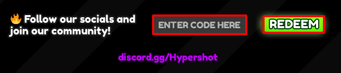 Hypershot enter codes box and redeem button