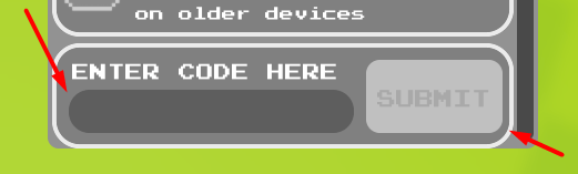 The box under ENTER CODE HERE and the SUBMIT button in Fuse 3 Dragons