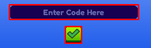 Bat buddies enter codes box and green tick icon