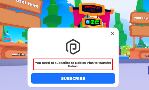 A popup box telling the player that Roblox Plus is required to transfer Robux
