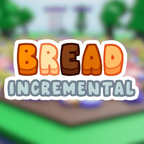 Bread Incremental