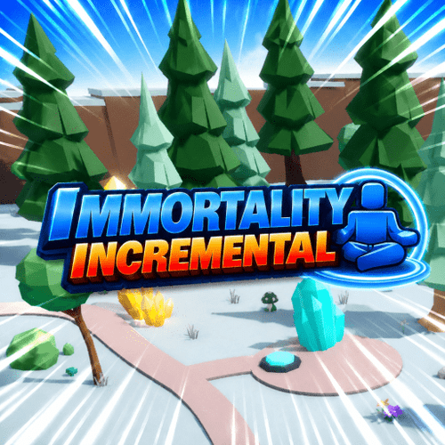 Immortality Incremental