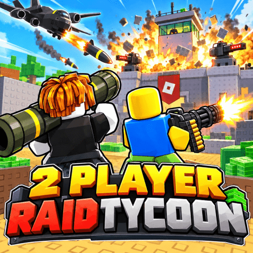 2 Player Raid Tycoon