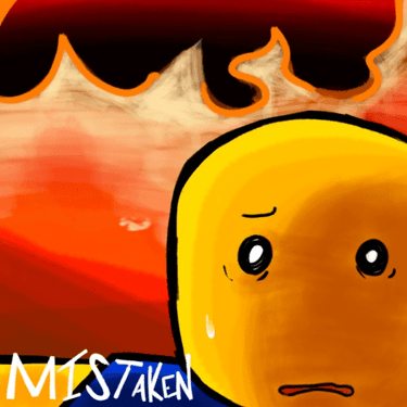 Mistaken