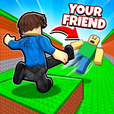 Kick a Friend for Brainrots
