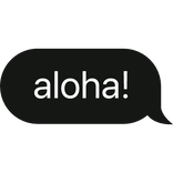 aloha! hawiian text bubble
