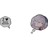 Alya Kujou Thinking Bubble + I Love Text