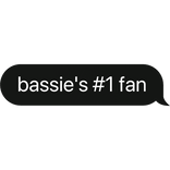 bassie's #1 fan dandys world text bubble