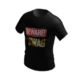 Beware my swag shirt 😏😼😏— Meme / Joke shirt 