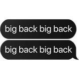 big back big back text