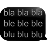 Bla bla bla ble ble ble blu blu blu bubble chat