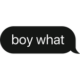 boy what text bubble