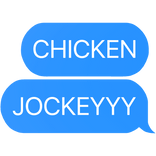 chicken jockey text