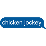 💬 Chicken jockey Text