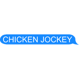 CHICKEN JOCKEY text