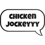 chicken jockey text
