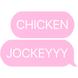 chicken jockey text
