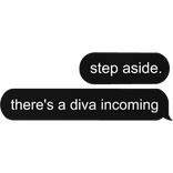 diva incoming text bubble