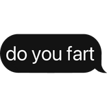 do you fart text