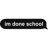 done school