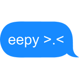 eepy (sleepy) text message bubble