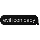 evil icon baby Text | Kai Angel