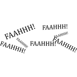 FAAHHH! Meme Text Black