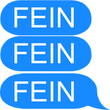 🔥FEIN FEIN FEIN TEXT