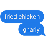 fried chicken gnarly katseye kpop text message