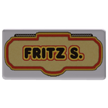 " Fritz S. " - Faz. Ent. Nametag!