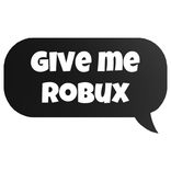 give me robux text