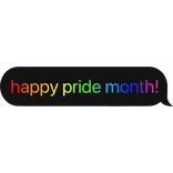 happy pride month! text