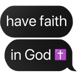 have faith in god text
