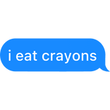i eat crayons text