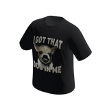 [⏳] i got that dog in me Meme T Shirt