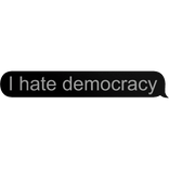 i hate democracy│Jax TADC