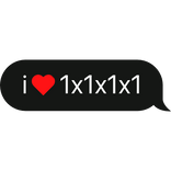 i heart 1x1x1x1 text bubble