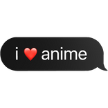 i heart anime text bubble