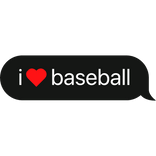 i heart baseball text bubble