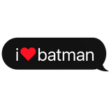 i heart batman text