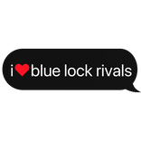 i heart blue lock rivals text